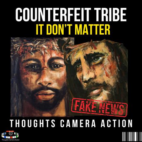 COUNTERFEIT TRIBE