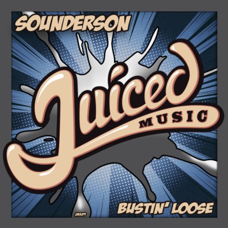 Bustin' Loose (Original Mix) | Boomplay Music