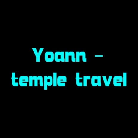 Temple Travel | Boomplay Music