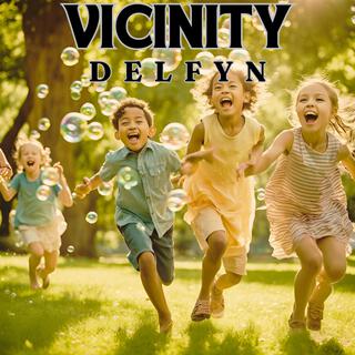 Vicinity lyrics | Boomplay Music