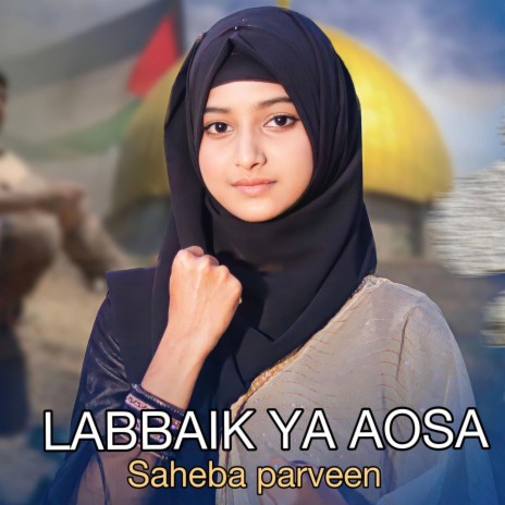 Labbaik ya aqsa | Boomplay Music