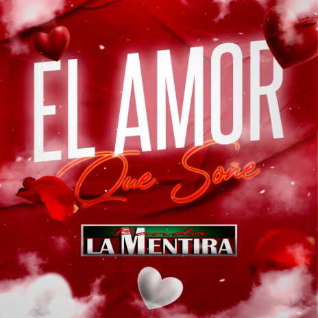 El Amor Que Soñé | Boomplay Music