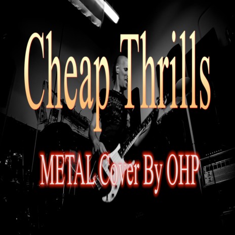 Cheap Thrills (Metal Cover) | Boomplay Music