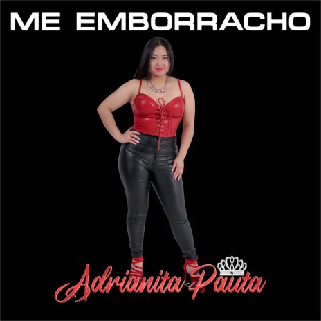 Me Emborracho | Boomplay Music
