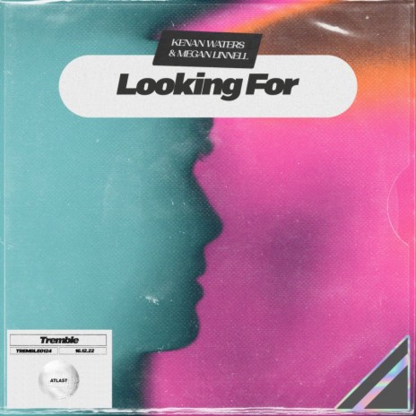 Looking For ft. Megan Linnell | Boomplay Music