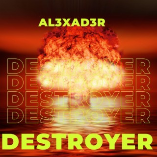 Destroyer