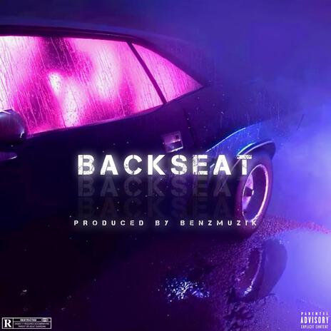 BACKSEAT | Boomplay Music