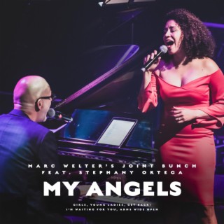 My Angels ft. Stephany Ortega lyrics | Boomplay Music