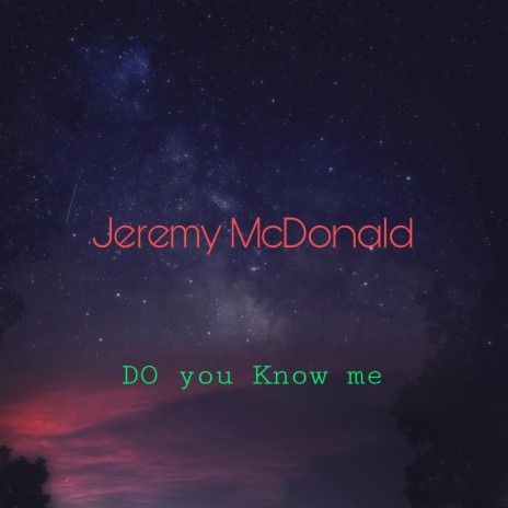 Do You Know me | Boomplay Music