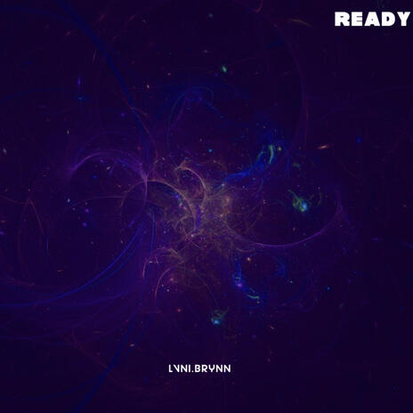 Ready | Boomplay Music