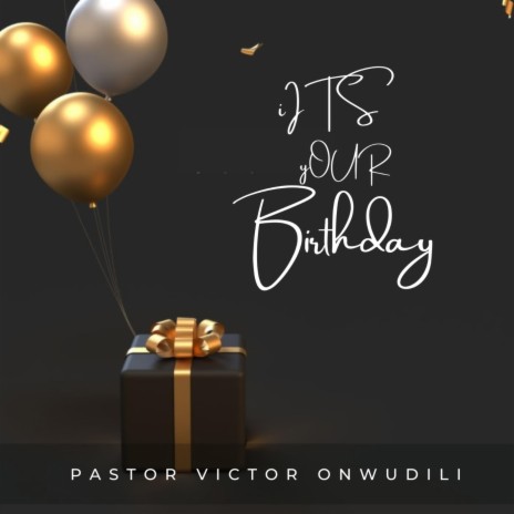 Its Your Birthday | Boomplay Music