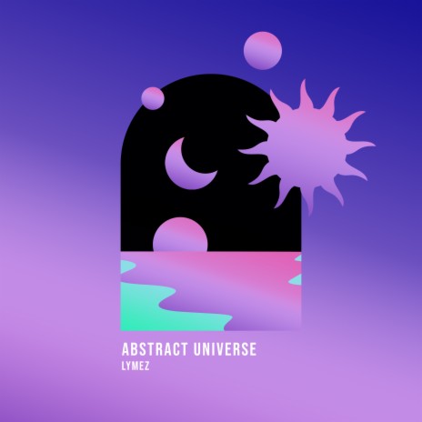 Abstract Universe | Boomplay Music