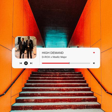 High Demand ft. Ntwillz Major | Boomplay Music