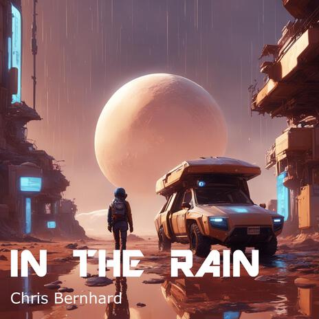 In The Rain | Boomplay Music