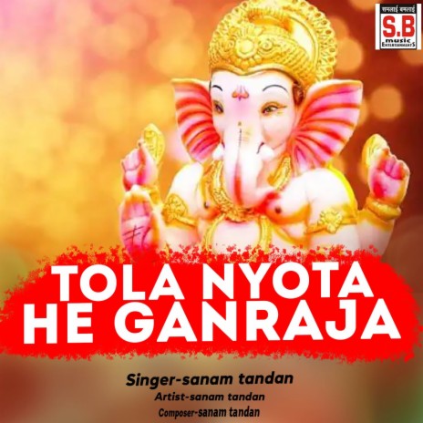 Tola Nyota He Ganraja | Boomplay Music