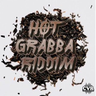 HOT GRABBA RIDDIM .2