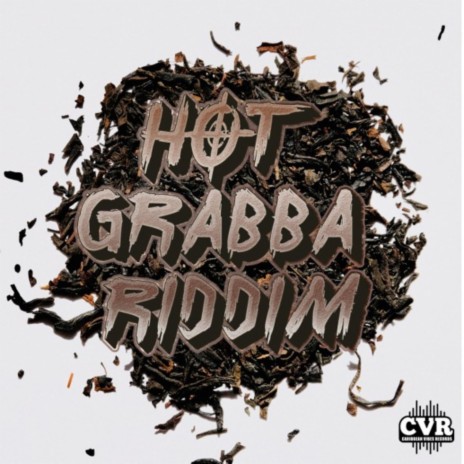 HOT GRABBA RIDDIM .2 | Boomplay Music