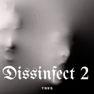 Dissinfect 2
