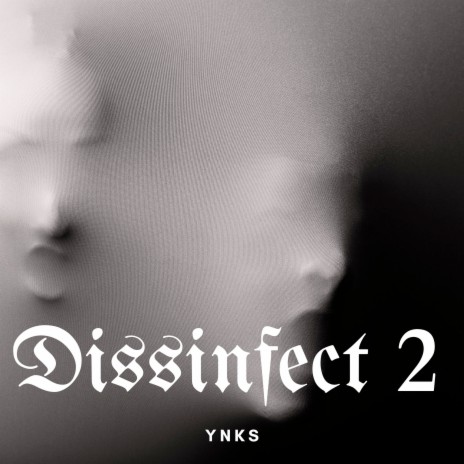 Dissinfect 2 | Boomplay Music