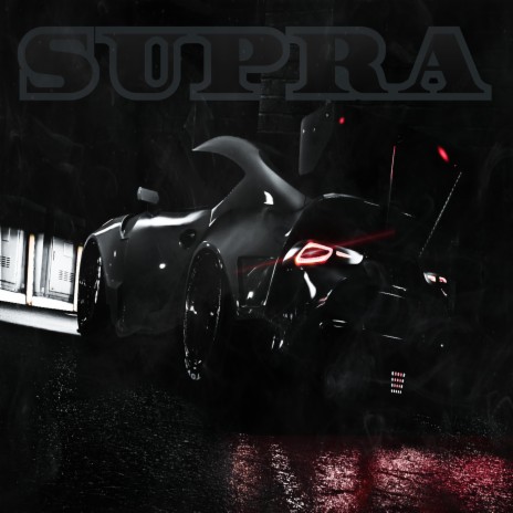 Toyota Supra | Boomplay Music