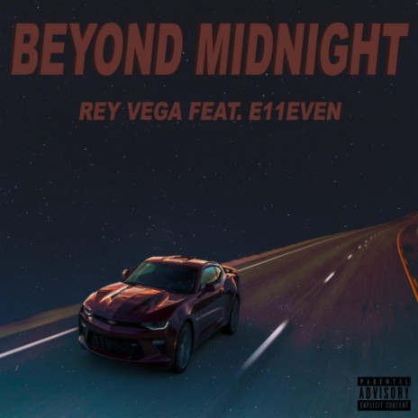 Beyond Midnight (feat. E11even) | Boomplay Music