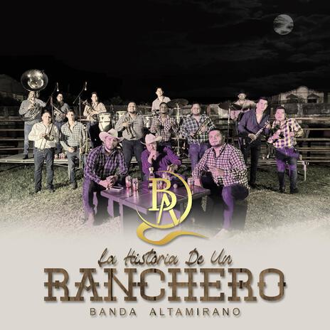 La historia de un ranchero | Boomplay Music