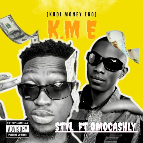 K.M.E ft. Omocashly | Boomplay Music