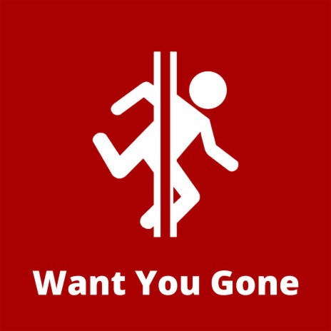 Want You Gone (From Portal 2) | Boomplay Music