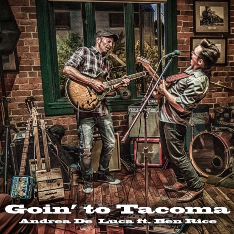 Goin' to Tacoma | Boomplay Music