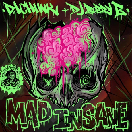 Mad Insane ft. DJ Bobby B | Boomplay Music