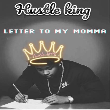LETTER TO MY MOMMA | Boomplay Music
