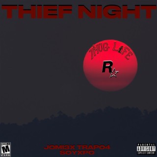 THIEF NIGHT