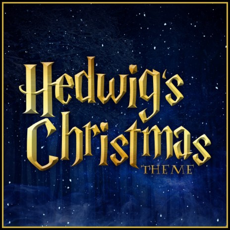 Hedwig's Christmas Theme ft. Alala | Boomplay Music