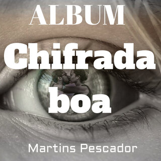 ALBUM Chifrada boa