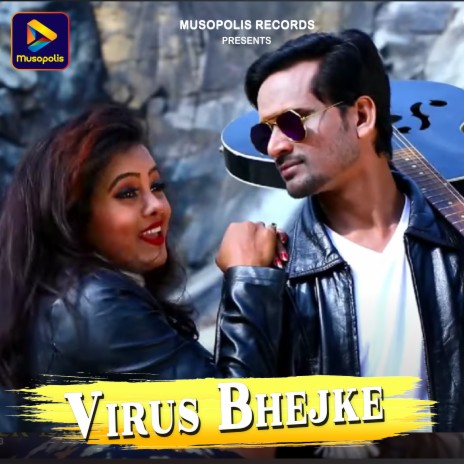 Virus Bhejke | Boomplay Music