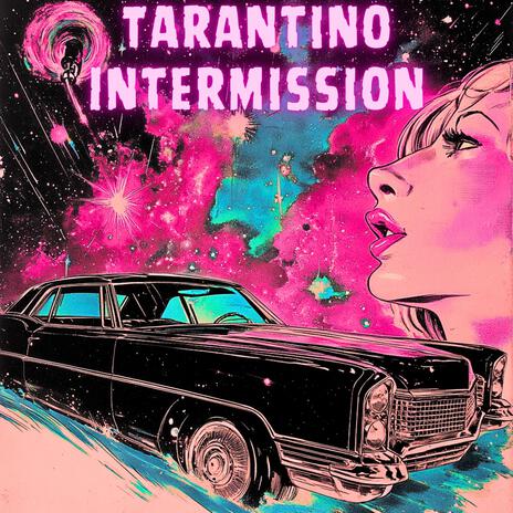 Tarantino Intermission