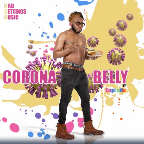 Corona Belly | Boomplay Music