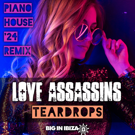 Teardrops (Teardrops (Piano House 24 Radio Edit))