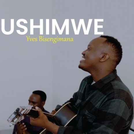 Ushimwe | Boomplay Music