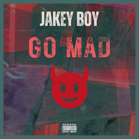 Go Mad | Boomplay Music