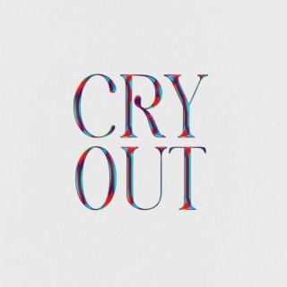 Cry Out