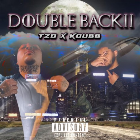 Double Back Pt. 2 ft. K Dubb | Boomplay Music