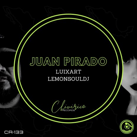 Juan Pirado ft. LemonSoulDj