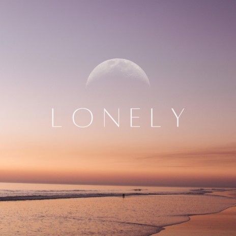 Lonely ft. JustAcoustic | Boomplay Music
