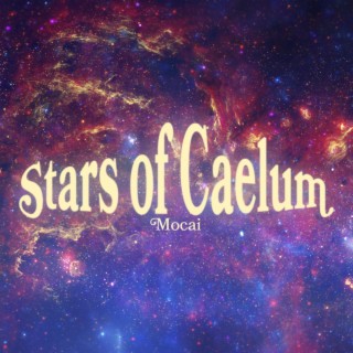 Stars of Caelum lyrics | Boomplay Music