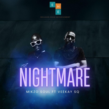 Nightmare ft. Veekay SQ | Boomplay Music