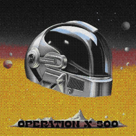 Operation X-500