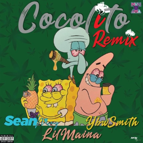 Cocolito Remix ft. Lilmaina & Ybw smith | Boomplay Music