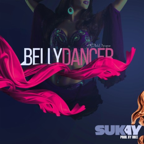 Belly Dancer | Boomplay Music