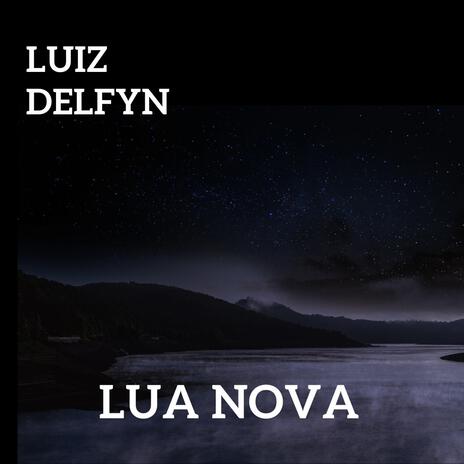 Lua Nova | Boomplay Music